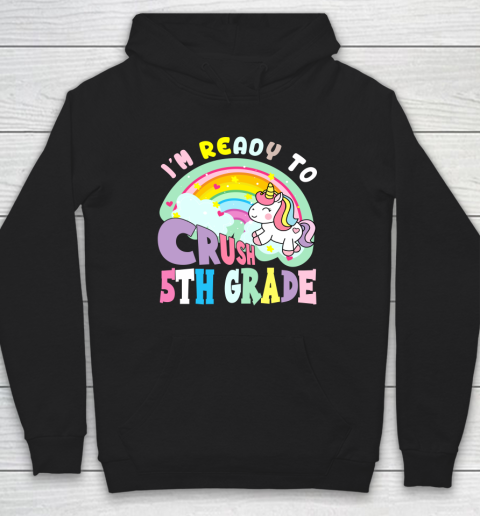 Back to school shirt ready to crush 5th grade unicorn Hoodie 1