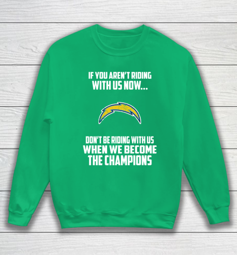 NFL Los Angeles Chargers Football We Become The Champions Sweatshirt 5