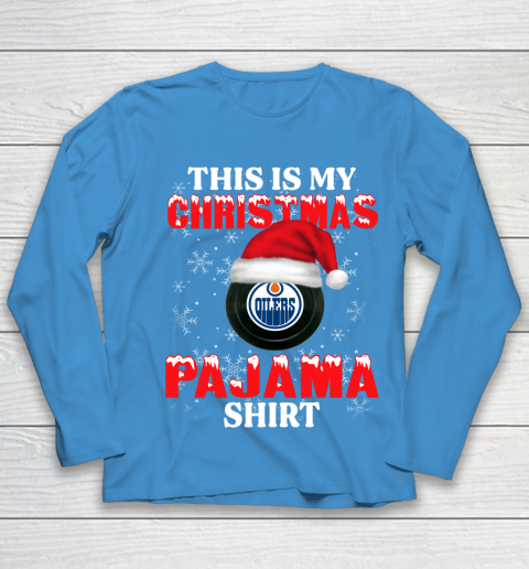 Edmonton Oilers This Is My Christmas Pajama Shirt NHL Youth Long Sleeve 5