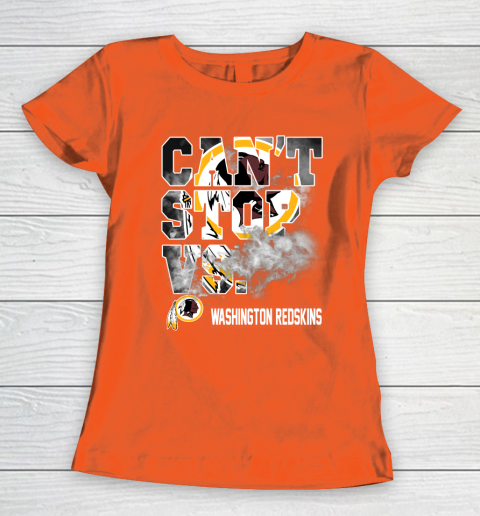 NFL Washington Redskins Can't Stop Vs Women's T-Shirt 3