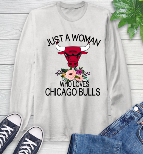 NBA Just A Woman Who Loves Chicago Bulls Basketball Sports Long Sleeve T-Shirt