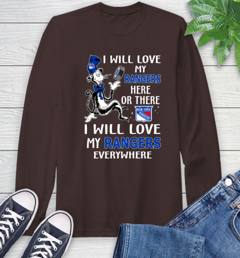 NHL Hockey New York Rangers I Will Love My Rangers Everywhere Dr Seuss Shirt Long Sleeve T-Shirt 8