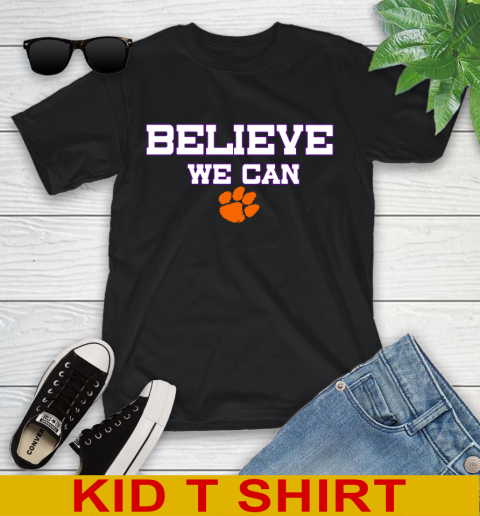 Clemson Believe We Can Shirt 97