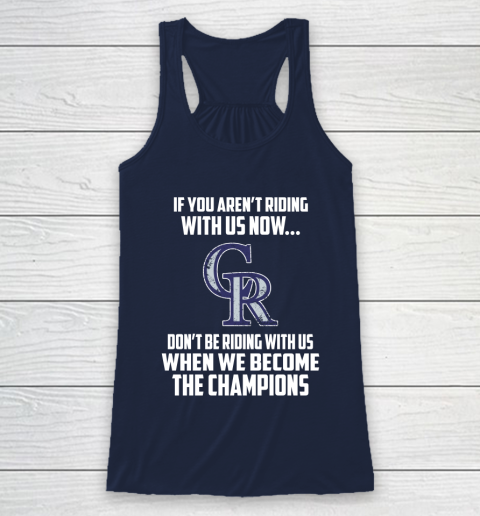 MLB Colorado Rockies Baseball We Become The Champions Racerback Tank 8