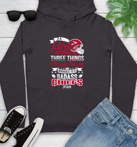 Kansas City Chiefs NFL Football A Girl Should Be Three Things Classy Sassy And A Be Badass Fan Youth Hoodie 8