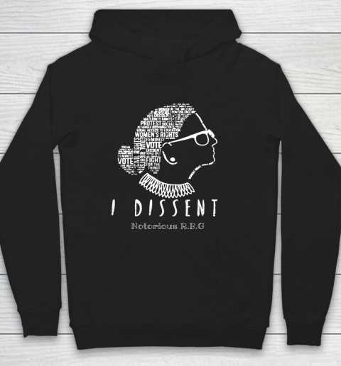 Notorious RBG Ruth Bader Ginsburg I Dissent Hoodie