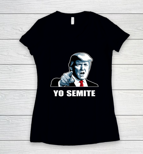 Yo Semite trump Women's V-Neck T-Shirt