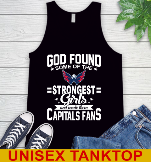 Washington Capitals NHL Football God Found Some Of The Strongest Girls Adoring Fans Tank Top
