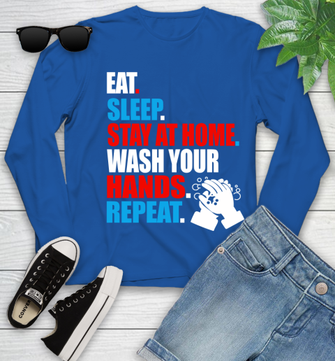 Coronavirus Shirt  Eat Sleep Stay At Home Wash Your Hands Repeat Shirt 121