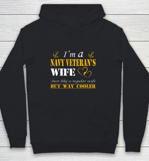 Womens I am a Navy veterans wife t shirt Navy veteran Youth Hoodie