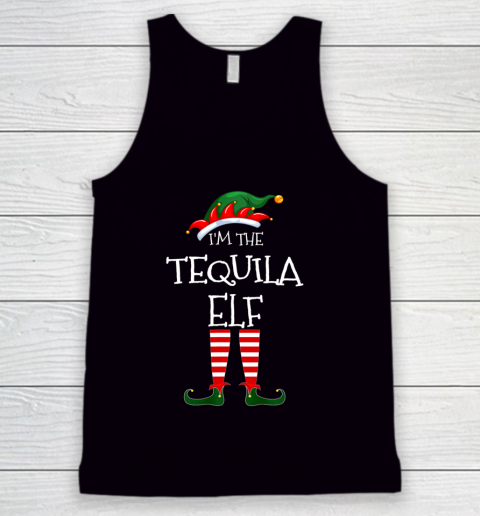 I m The Tequila Elf Matching Family Unique Christmas Tank Top
