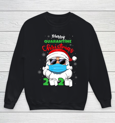Merry Quarantine Christmas 2020 Funny Xmas Pajamas Family Youth Sweatshirt