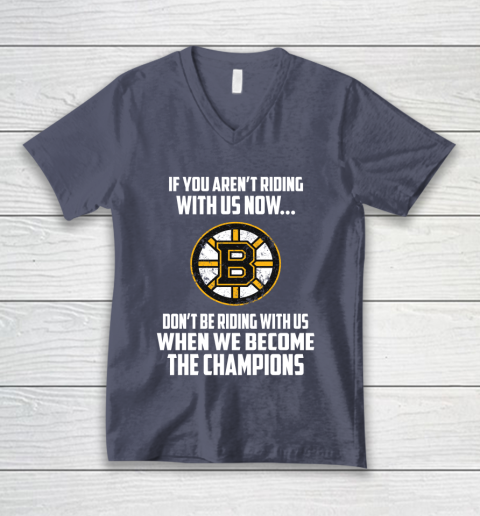 NHL Boston Bruins Hockey We Become The Champions V-Neck T-Shirt 7