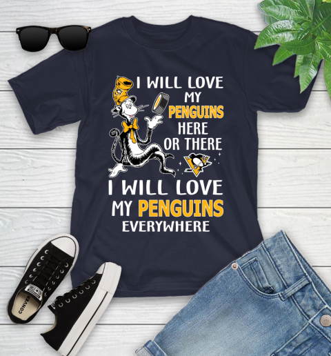 NHL Hockey Pittsburgh Penguins I Will Love My Penguins Everywhere Dr Seuss Shirt Youth T-Shirt 2