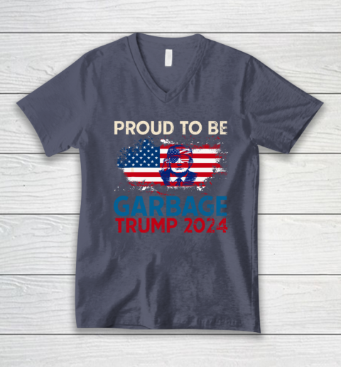 Trump 2024 Election Proud To Be Garbage Vote Trump Presiden V-Neck T-Shirt 6