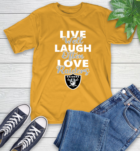 NFL Football Oakland Raiders Live Well Laugh Often Love Shirt T-Shirt 2