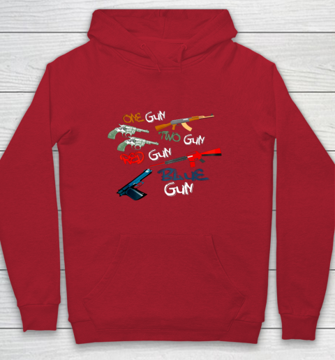 One Gun Two Gun Red Gun Blue Gun Funny Youth Hoodie 7