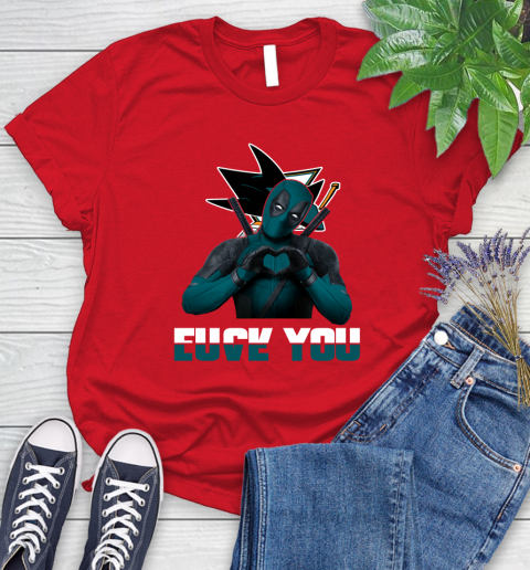 NHL San Jose Sharks Deadpool Love You Fuck You Hockey Sports Women's T-Shirt 13
