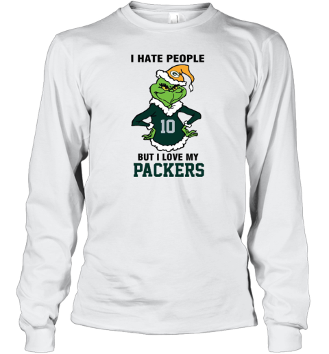 I Hate People But I Love My Packers Green Bay Packers NFL Teams Long Sleeve T-Shirt