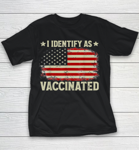I Identify As Vaccinated Patriotic American Flag 4th of July Youth T-Shirt