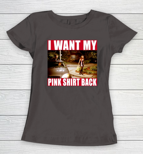I Want My Pink Shirt Back Mean Girls Women's T-Shirt 8