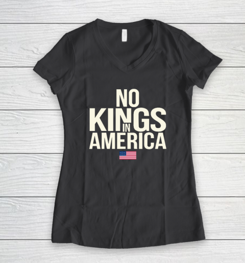 No Kings In America Women's V-Neck T-Shirt 4