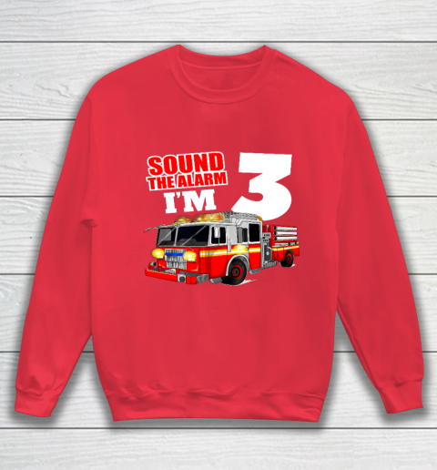Kids Fire Truck 3rd Birthday T Shirt Boy Firefighter 3 Years Old Sweatshirt 7
