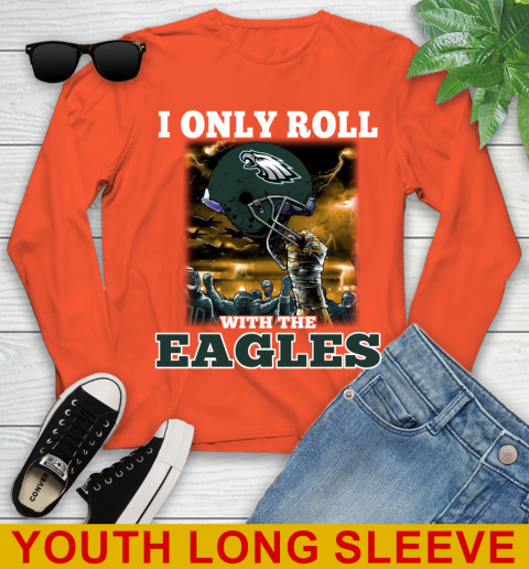 Philadelphia Eagles NFL Football I Only Roll With My Team Sports Youth Long Sleeve 3