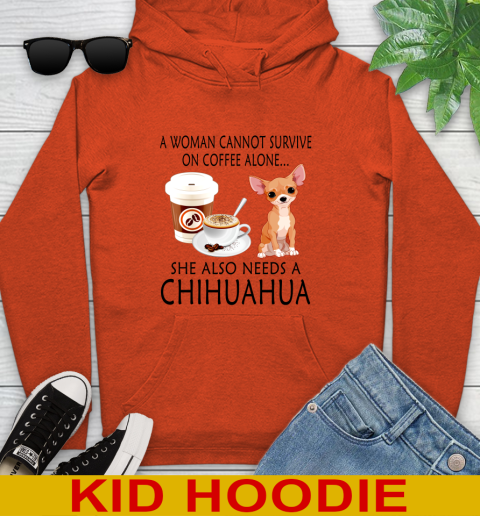Women cannot survive on coffee alone she also need a cHIHUAHUA tshirt 114