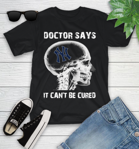 MLB New York Yankees Baseball Skull It Can't Be Cured Shirt Youth T-Shirt