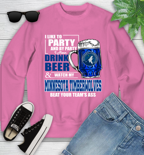 NBA Drink Beer and Watch My Minnesota Timberwolves Beat Your Team's Ass Basketball Youth Sweatshirt 6