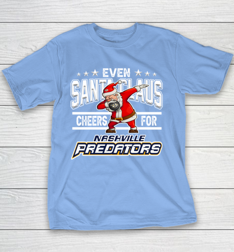 Nashville Predators Even Santa Claus Cheers For Christmas NHL Youth T-Shirt 8
