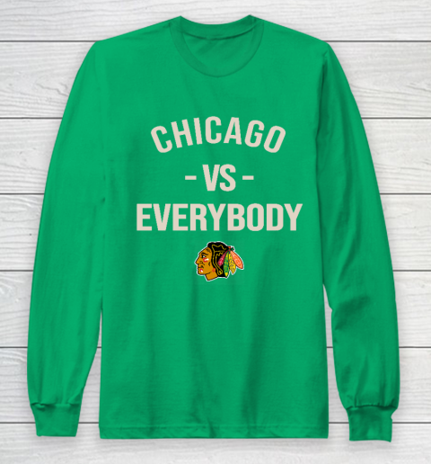 Chicago Blackhawks Vs Everybody Long Sleeve T-Shirt 4