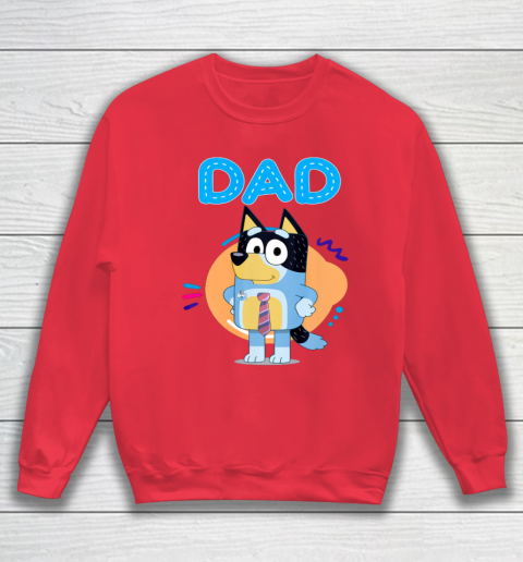 Bluey Dad Lover Forever Father's Day Sweatshirt 8
