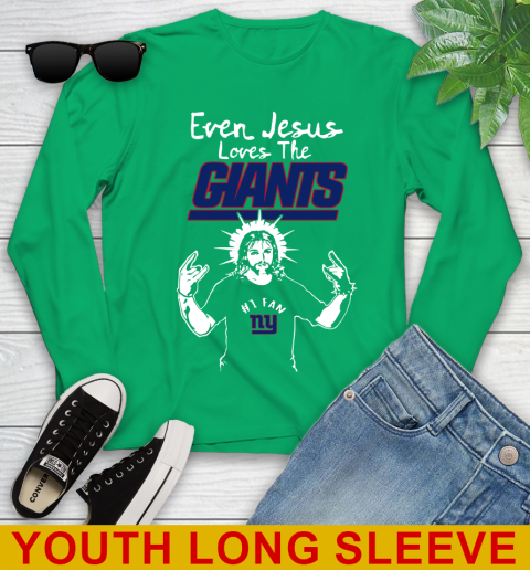 New York Giants NFL Football Even Jesus Loves The Giants Shirt Youth Long Sleeve 7