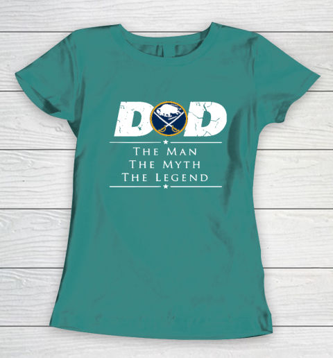 Buffalo Sabres NHL Ice Hockey Dad The Man The Myth The Legend Women's T-Shirt 10