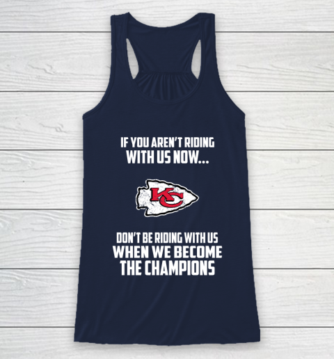 NFL Kansas City Chiefs Football We Become The Champions Racerback Tank 8
