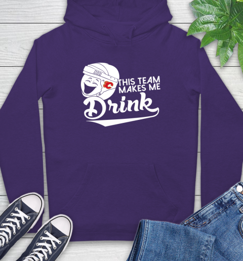 Calgary Flames NHL Hockey This Team Makes Me Drink Adoring Fan Hoodie 5