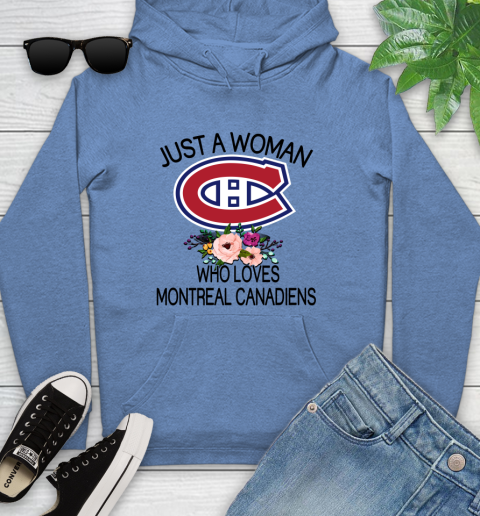 NHL Just A Woman Who Loves Montreal Canadiens Hockey Sports Youth Hoodie 8