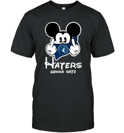 NBA Minnesota Timberwolves Haters Gonna Hate Mickey Mouse Disney Basketball T Shirt