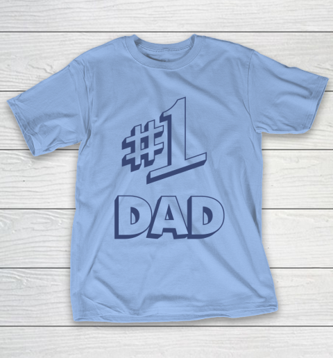 Number 1 Dad #1 Dad T-Shirt 8