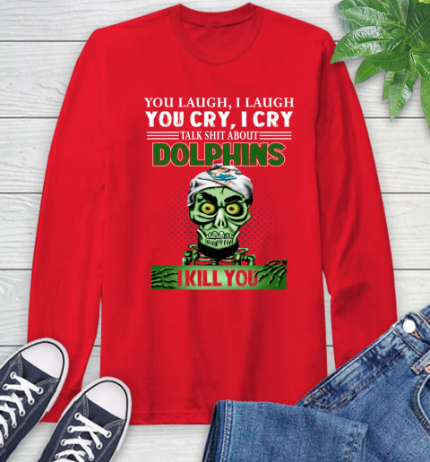 NFL Talk Shit About Miami Dolphins I Kill You Achmed The Dead Terrorist  Jeffrey Dunham Football Long Sleeve T-Shirt