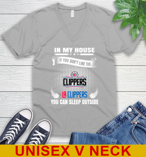 LA Clippers NBA Basketball In My House If You Don't Like The Clippers You Can Sleep Outside Shirt V-Neck T-Shirt 3