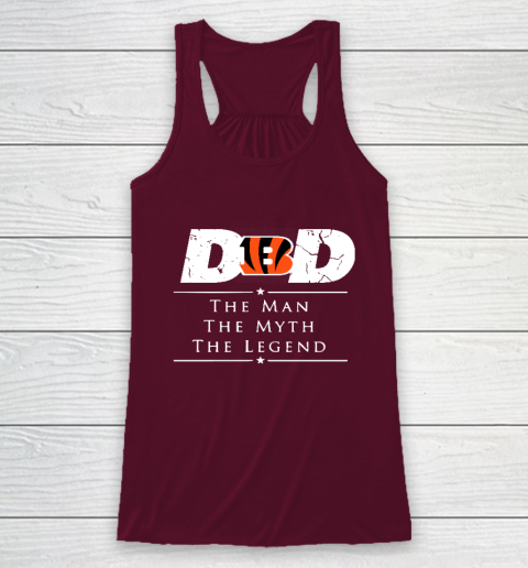 Cincinnati Bengals NFL Football Dad The Man The Myth The Legend Racerback Tank 2