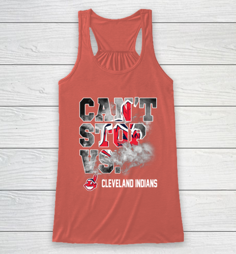 MLB Cleveland Indians Baseball Can't Stop Vs Cleveland Indians Racerback Tank 3