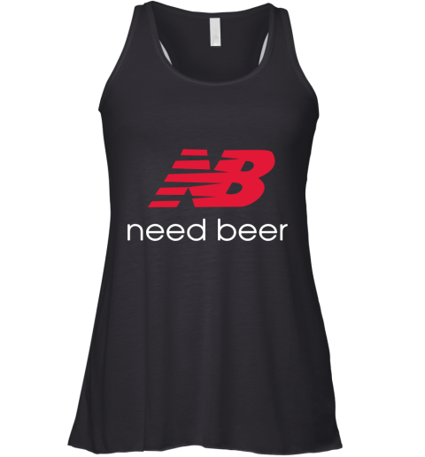 Need Beer New Balance Racerback Tank