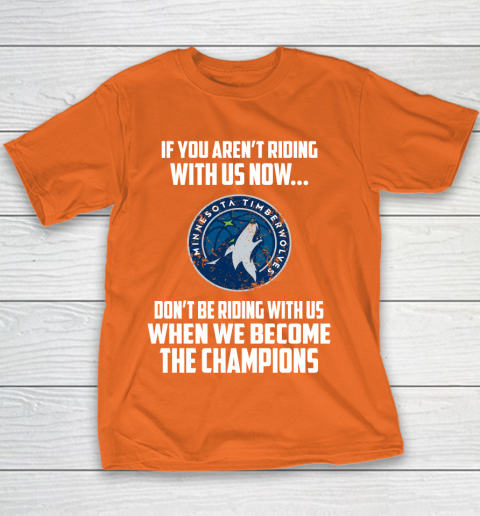 NBA Minnesota Timberwolves Basketball We Become The Champions Youth T-Shirt 4