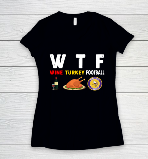 Minnesota Vikings Giving Day WTF Wine Turkey Football NFL Women's V-Neck T-Shirt