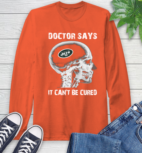 NFL New York Jets Football Skull It Can't Be Cured Shirt Long Sleeve T-Shirt 4