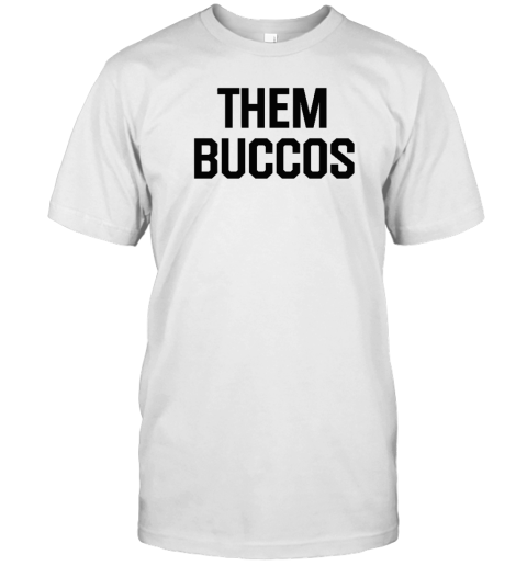 Pittsburgh Clothing Company Them Buccos T